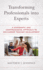 Transforming Professionals Into Experts: a Systematic and Comprehensive Approach to Mid-Career Teacher Development