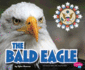 The Bald Eagle (U.S. Symbols)