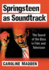 Springsteen as Soundtrack: the Sound of the Boss in Film and Television