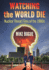 Watching the World Die