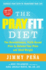 The Prayfit Diet: the Revolutionary, Faith-Based Plan to Balance Your Plate and Shed Weight