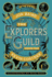The Explorers Guild: Volume One: a Passage to Shambhala