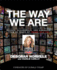 The Way We Are: Heroes, Scoundrels, and Oddballs From Twenty-Five Years of Inside Edition