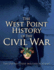 The West Point History of the Civil War (1) (the West Point History of Warfare Series)