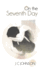 On the Seventh Day