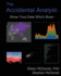 The Accidental Analyst: Show Your Data Who's Boss