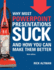Why Most Powerpoint Presentations Suck (Third Edition)