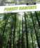 Forest Habitats (Discovery Education: Habitats, 1)