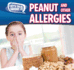 Peanut and Other Food Allergies (Let's Talk About It, 3)