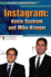 Instagram: Kevin Systrom and Mike Krieger (Internet Biographies)