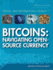 Bitcoins: Navigating Open-Source Currency (Digital and Information Literacy)