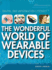 The Wonderful World of Wearable Devices (Digital and Information Literacy)