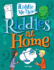 Riddles at Home (Riddle Me This! )