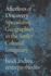 Afterlives of Discovery: Speculative Geographies in the Settler Colonial Imaginary