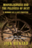 Moonblindness and the Paleness of Dust: a Memory of a Last Frontier-Volume 1 of the Great Plains Trilogy