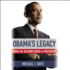 Obama's Legacy Lib/E: What He Accomplished as President