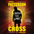 Cross the Line (Alex Cross Novels)