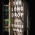The Long Drop (Alex Morrow Series, Book 6) (Audio Cd)