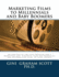Marketing Films to Millennials and Baby Boomers: an Analysis of the Film Industry, Marketing, and Strategic Plan for Producing and Distributing Films to These Groups