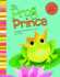 The Frog Prince a Retelling of the Grimm's Fairy Tale My 1st Classic Story Quality My 1st Classic Story Retelling Aesop