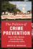 The Politics of Crime Prevention