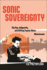 Sonic Sovereignty-Hip Hop, Indigeneity, and Shifting Popular Music Mainstreams
