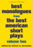 Best Monologues From the Best American Short Plays, Volume Two (the Applause Acting Series) (Applesauce Acting)