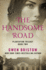 The Handsome Road Plantation Trilogy, 2