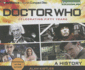 Doctor Who: a History