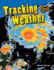 Teacher Created Materials-Science Readers: Content and Literacy: Tracking the Weather-Grade 3-Guided Reading Level R