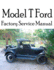 Model T Ford Factory Service Manual: Complete Illustrated Instructions for All Operations