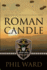 Roman Candle (Raiding Forces)