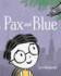 Pax and Blue