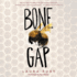 Bone Gap (Audio Cd)