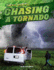 Chasing a Tornado (Thrill Seekers)