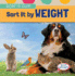 Sort It By Weight (Sort It Out! )