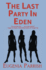 The Last Party in Eden