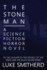 The Stone Man-a Science Fiction Horror Novel