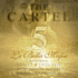 The Cartel 5: La Bella Mafia (Cartel Series, Book 5) (the Cartel Series)