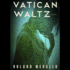 Vatican Waltz