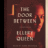 The Door Between (Ellery Queen Mysteries) (Ellery Queen Mysteries (Audio))