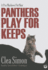 Panthers Play for Keeps (Pru Marlowe Pet Noir Series, Book 4) (Pru Marlowe Pet Mysteries)