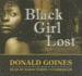 Black Girl Lost (Audio Cd)