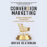 Conversion Marketing: Convert Website Visitors to Buyers