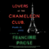 Lovers at the Chameleon Club, Paris 1932: a Novel