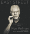 Easy Street (the Hard Way): a Memoir