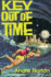 Key Out of Time