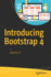 Introducing Bootstrap: Vol 4