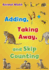 Animal Math: Adding, Taking Away, and Skip Counting