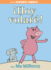 ? Hoy Volar? ! -an Elephant and Piggie Book, Spanish Edition